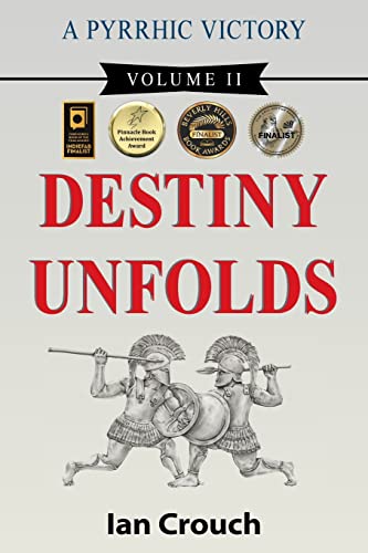 Stock image for A Pyrrhic Victory Volume II, Destiny Unfolds for sale by PBShop.store US