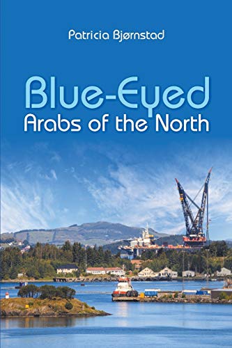 Stock image for Blue-Eyed Arabs of the North for sale by Atlantic Books