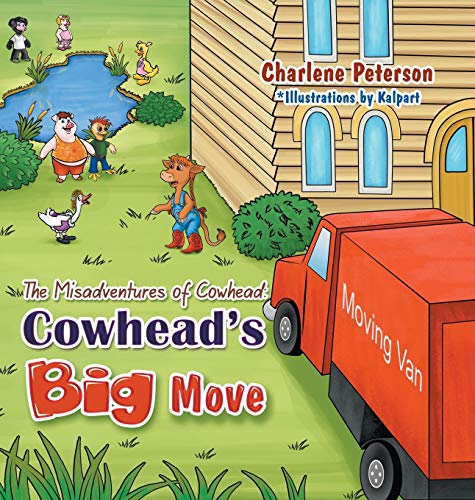 9781631359705: The Misadventures of Cowhead: Cowhead's Big Move