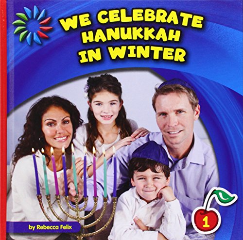 9781631376108: We Celebrate Hanukkah in Winter