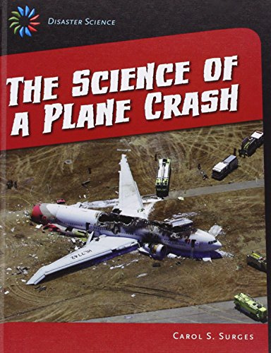 Beispielbild fr The Science of a Plane Crash zum Verkauf von Better World Books