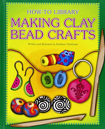 Beispielbild fr Making Clay Bead Crafts zum Verkauf von Better World Books