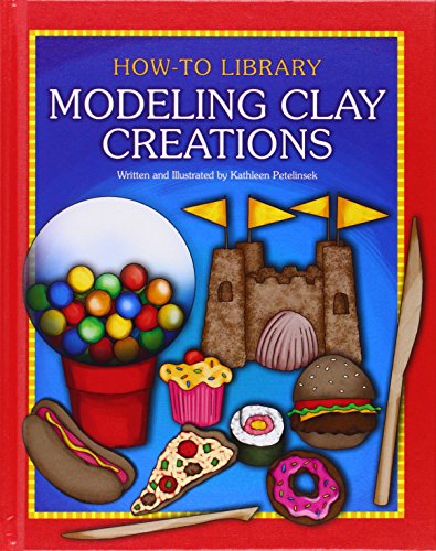 Beispielbild fr Modeling Clay Creations zum Verkauf von Better World Books