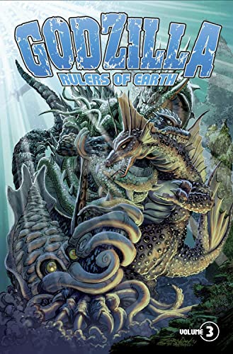 Godzilla: Rulers of Earth Volume 2 by Mowry, Chris