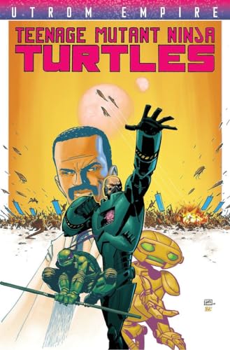 Imagen de archivo de Teenage Mutant Ninja Turtles: Utrom Empire a la venta por Better World Books: West