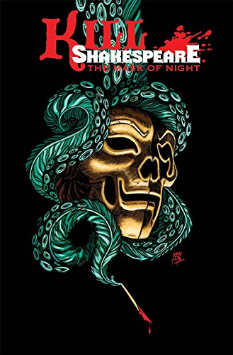 Stock image for Kill Shakespeare Volume 4: The Mask of Night for sale by HPB-Ruby