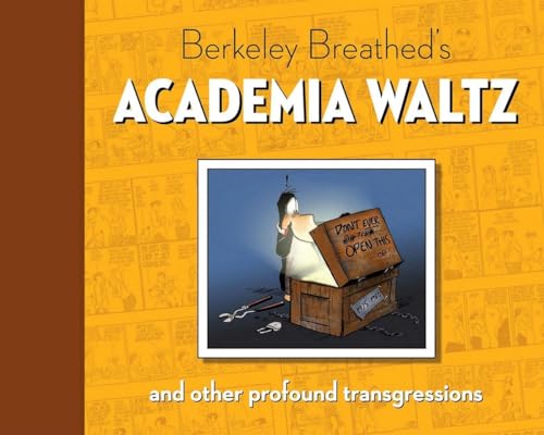Beispielbild fr Berkeley Breathed's Academia Waltz and Other Profound Transgressions zum Verkauf von TextbookRush