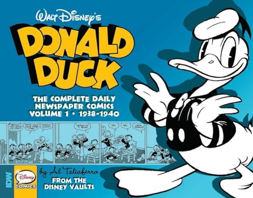 Stock image for Walt Disney's Donald Duck: The Daily Newspaper Comics Volume 1 for sale by The Book Bin