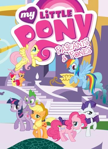 Stock image for My Little Pony: Pageants and Ponies for sale by Better World Books