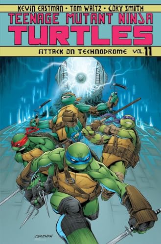 Imagen de archivo de Teenage Mutant Ninja Turtles Volume 11: Attack On Technodrome (Teenage Mutant Ninja Turtles Ongoing Tp) a la venta por Half Price Books Inc.