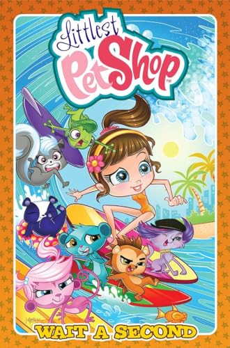 Stock image for Littlest Pet Shop: Wait a Second for sale by Better World Books