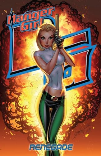 Stock image for Danger Girl: Renegade for sale by Revaluation Books