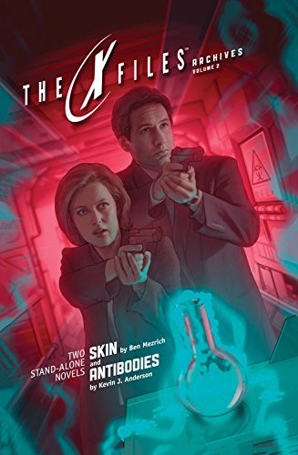 Stock image for X-Files Archives Volume 2: Skin & Antibodies (The X-Files (Archives Prose)) for sale by SecondSale