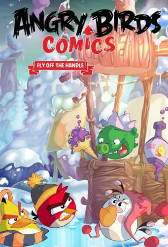 9781631406539: Angry Birds Comics Volume 4: Fly Off The Handle