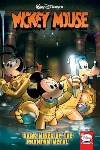 Beispielbild fr Mickey Mouse: Dark Mines of the Phantom Metal zum Verkauf von BooksRun