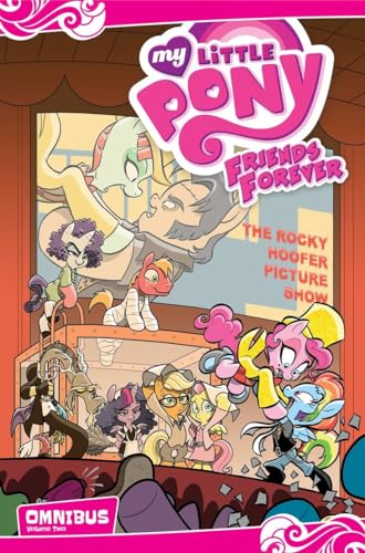 Imagen de archivo de My Little Pony: Friends Forever Omnibus, Vol. 2 a la venta por ThriftBooks-Atlanta