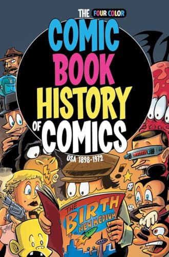 Beispielbild fr Comic Book History of Comics: Birth of a Medium zum Verkauf von Avol's Books LLC