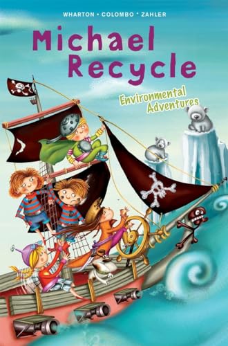 Stock image for Michael Recycle's Environmental Adventures Format: Hardcover for sale by INDOO