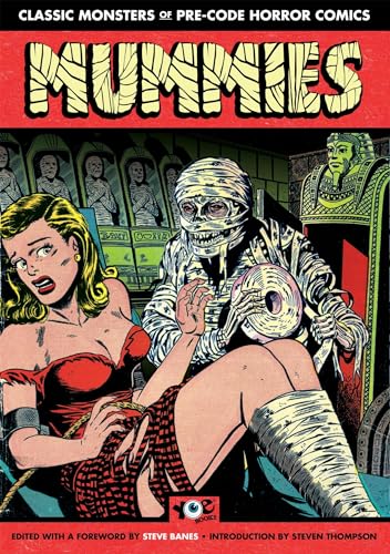 Stock image for Mummies!: Classic Monsters of Pre-Code H for sale by Books Puddle
