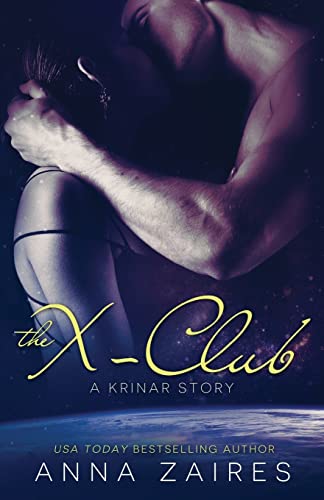 Beispielbild fr The X-Club (A Krinar Story) zum Verkauf von GF Books, Inc.