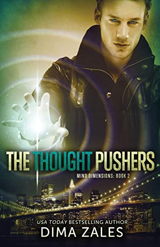 Beispielbild fr The Thought Pushers (Mind Dimensions Book 2) zum Verkauf von Red's Corner LLC