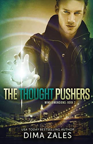 Imagen de archivo de The Thought Pushers (Mind Dimensions Book 2) a la venta por Red's Corner LLC