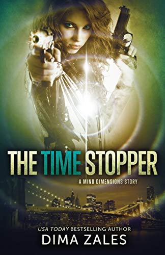 9781631420429: The Time Stopper (Mind Dimensions Book 0)