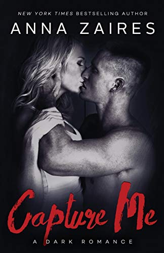 Beispielbild fr Capture Me (A Twist Me Trilogy Spin-Off) zum Verkauf von HPB-Diamond