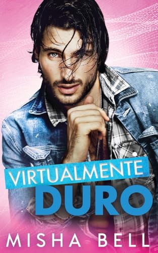 Stock image for Hard Byte: Virtualmente duro (Spanish Edition) for sale by HPB Inc.