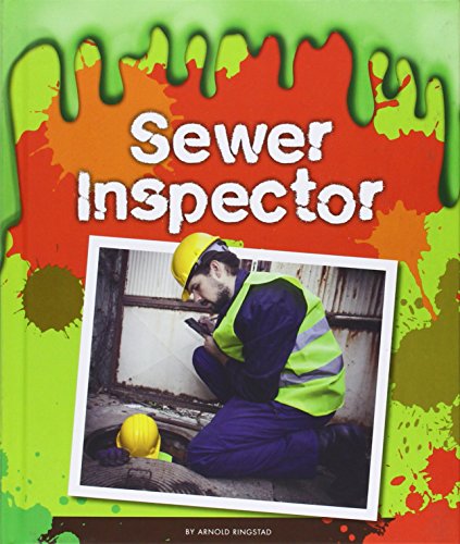 Stock image for Sewer Inspector (Gross Jobs) for sale by SecondSale