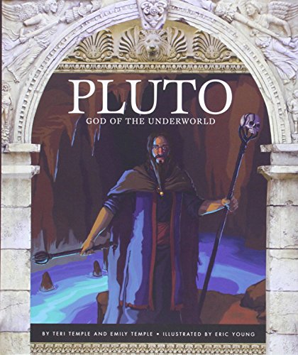 Stock image for Pluto : God of the Underworld for sale by Better World Books