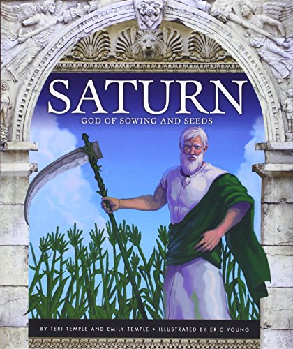 Stock image for Saturn: God of Sowing and Seeds for sale by ThriftBooks-Dallas