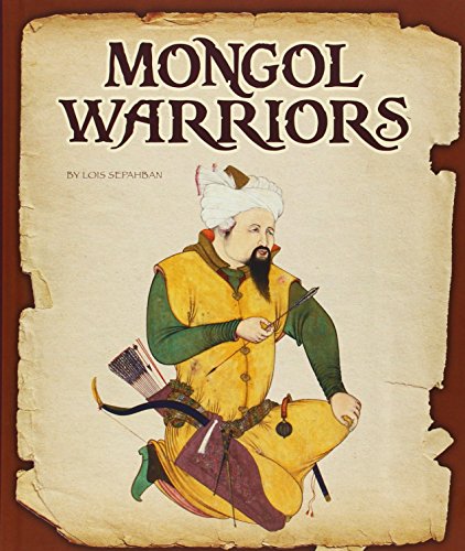 Stock image for Mongol Warriors for sale by Better World Books: West