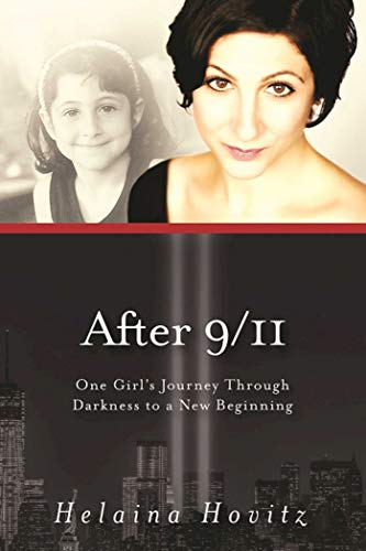 Stock image for After 9/11: One Girl's Journey through Darkness to a New Beginning for sale by SecondSale