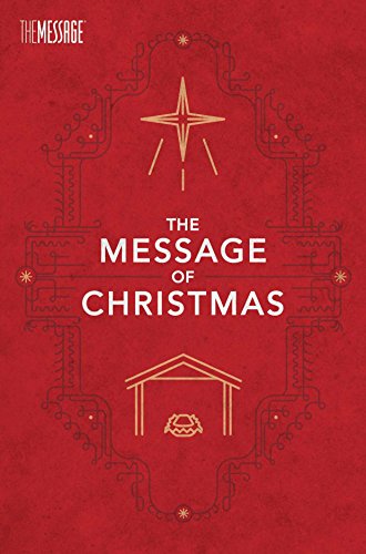 9781631463228: Message of Christmas, Campaign Edition, The: The Message of Christmas