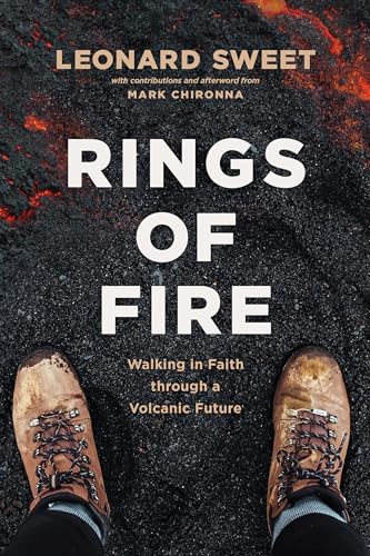 Stock image for Rings of Fire: Walking in Faith Through a Volcanic Future for sale by Revaluation Books