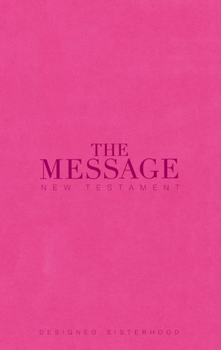 9781631464393: THE MESSAGE New Testament Designed Sisterhood