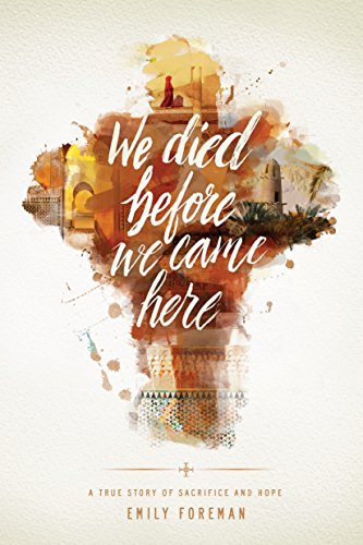 Beispielbild fr We Died Before We Came Here zum Verkauf von Blackwell's