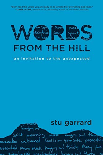 Stock image for Words from the Hill: An Invitation to the Unexpected for sale by SecondSale