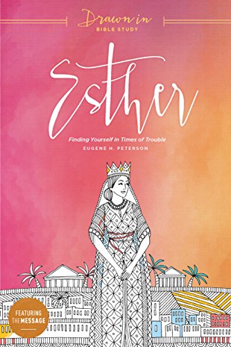 9781631467875: Esther: Finding Yourself in Times of Trouble (Drawn in Bible Study)