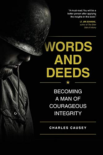 Imagen de archivo de Words and Deeds: Becoming a Man of Courageous Integrity a la venta por SecondSale