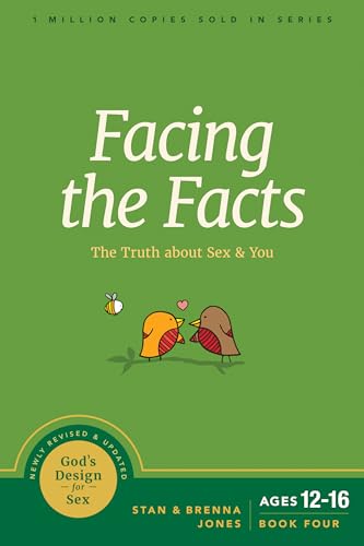 9781631469480: Facing the Facts: The Truth about Sex and You (God's Design for Sex)
