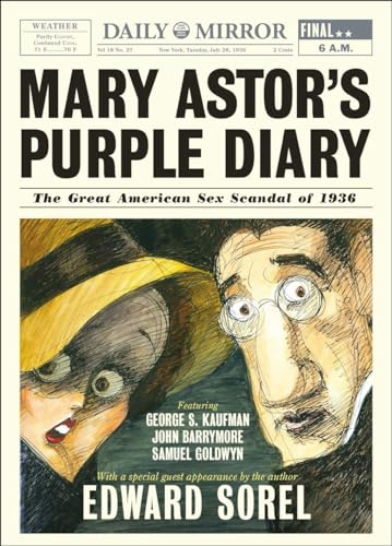 Stock image for Mary Astor's Purple Diary : The Great American Sex Scandal Of 1936 for sale by Better World Books: West