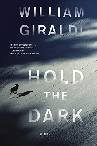9781631490422: Hold the Dark – A Novel