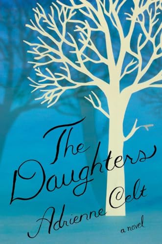 Beispielbild fr The Daughters: A Novel zum Verkauf von SecondSale