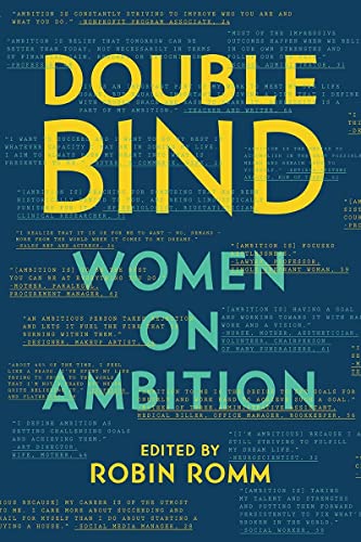 Beispielbild fr Double Bind: Women on Ambition zum Verkauf von Wonder Book
