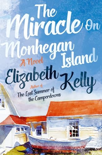 Beispielbild fr The Miracle on Monhegan Island: A Novel zum Verkauf von Wonder Book