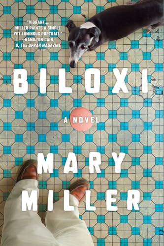 Beispielbild fr Biloxi : A Novel zum Verkauf von Better World Books