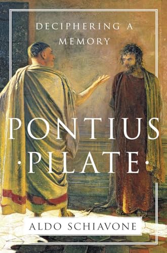 9781631492358: Pontius Pilate: Deciphering a Memory