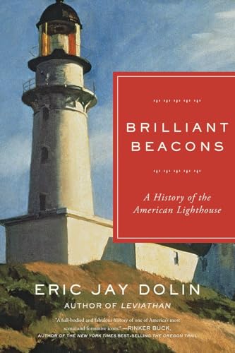 Beispielbild fr Brilliant Beacons: A History of the American Lighthouse zum Verkauf von Bellwetherbooks